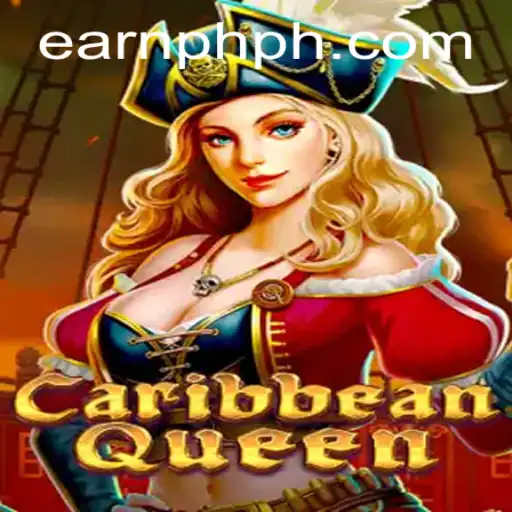 Discover the Thrilling World of CaribbeanQueen: EARN PHP while Sailing the High Seas