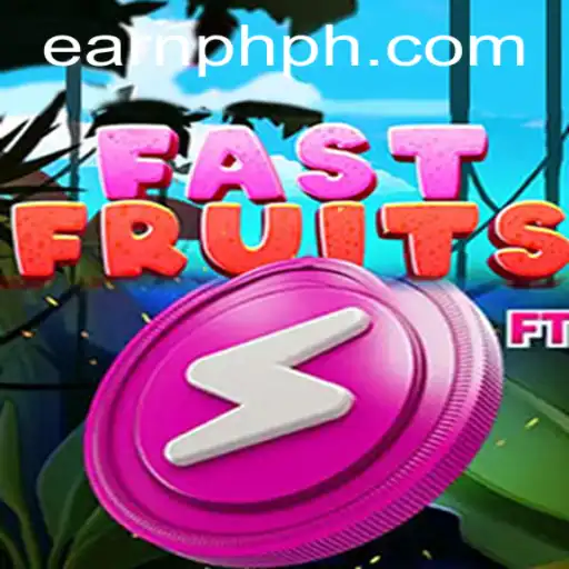 FastFruits: A Dynamic Path to Earning PHP